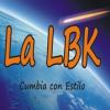 La LBK Cumbia Con Estilo