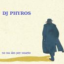dj phyros