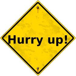 hurry-up